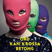 Ord kan krossa betong. Berättelsen om Pussy Riot