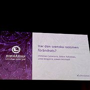 ”Har den svenska rasismen förändrats?” 