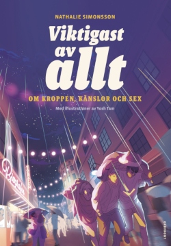 ”Viktigast av allt” är illustrerad av Yosh Tam.